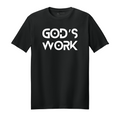 God's Work T-Shirt (various color options)