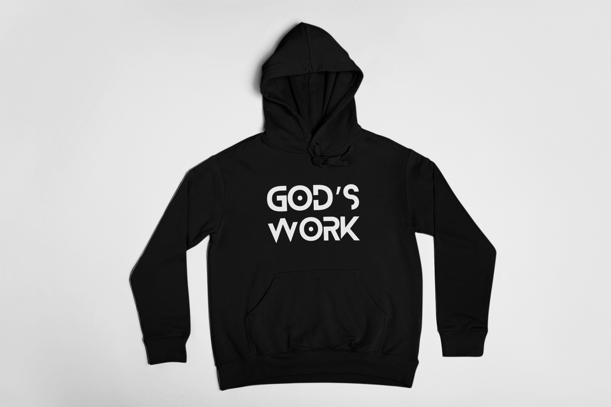 GOD'S WORK- Classic Hoodie